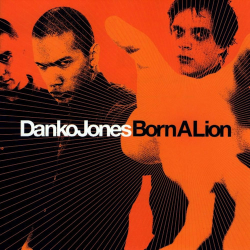 DANKO JONES - BORN A LIONDANKO JONES - BORN A LION.jpg